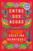 Great Divide the \ Entre DOS Aguas (Spanish Edition)