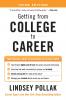 Getting from College to Career Third Edition