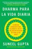 Everyday Dharma \ Dharma Para La Vida Diaria (Spanish Edition)