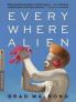 Every Where Alien