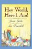 Hey World Here I Am!