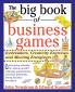 The Big Book of Business Games
