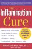 The Inflammation Cure