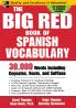 BIG RED BOOK OF SPANISH VOCA