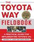 The Toyota Way Fieldbook