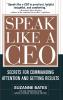 SPEAK LIKE A CEO