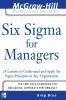 Six Sigma for Managers