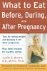 What to Eat Before During and After Pregnancy
