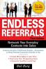 Endless Referrals Third Edition