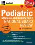 Podiatric Medicine and Surgery Part II National Board Review