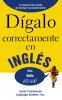 Dígalo correctamente en inglés