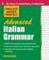 Practice Makes Perfect Advanced Italian Grammar