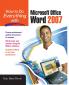 How to Do Everything with Microsoft Office Word 2007