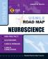 USMLE Road Map Neuroscience Second Edition