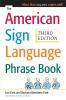 AMERICAN SIGN LANGUAGE PHRASE BOOK 3E