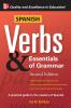 Spanish Verbs & Essentials of Grammar