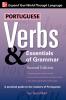 PORTUGUESE VERBS AND ESSENTIALS OF GRAMM