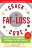Crack the Fat-Loss Code: Outsmart Your Metabolism and Conquer the Diet Plateau