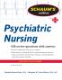 Schaum's Outline of Psychiatric Nursing