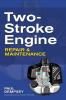 TWO-STROKE ENGINE REPAIR N MAINTENANCE
