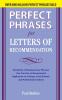Perfect Phrases for Letters of Recommendation