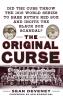 The Original Curse