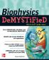 Biophysics DeMYSTiFied