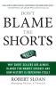 Don't Blame the Shorts