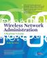 Wireless Network Administration A Beginner's Guide