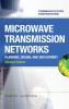 Microwave Transmission Networks Second Edition