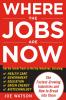 Where the Jobs Are Now