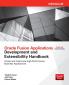 Oracle Fusion Applications Development and Extensibility Handbook