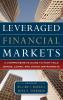 Leveraged Financial Markets
