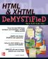 HTML & XHTML DeMYSTiFieD