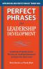 Perfect Phrases for Leadership Development