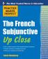 Practice Makes Perfect The French Subjunctive Up Close