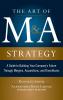 The Art of M&A Strategy