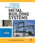 Foundation and Anchor Design Guide for Metal Building Systems