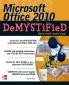 Microsoft Office 2010 Demystified