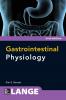Gastrointestinal Physiology 2/E