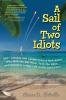 A SAIL OF TWO IDIOTS