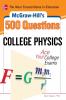 McGraw-Hill's 500 College Physics Questions