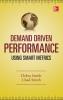 Demand Driven Performance