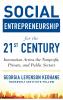 Social Entrepreneurship for the 21st Century