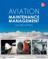 AVIATION MAINTNC MGNT 2E