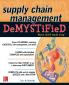 Supply Chain Management Demystified