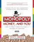 Monopoly Money and You
