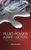 Fluid Power Pumps and Motors