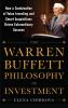 The Warren Buffett Philosophy of Investment