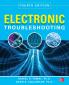 Electronic Troubleshooting Fourth Edition